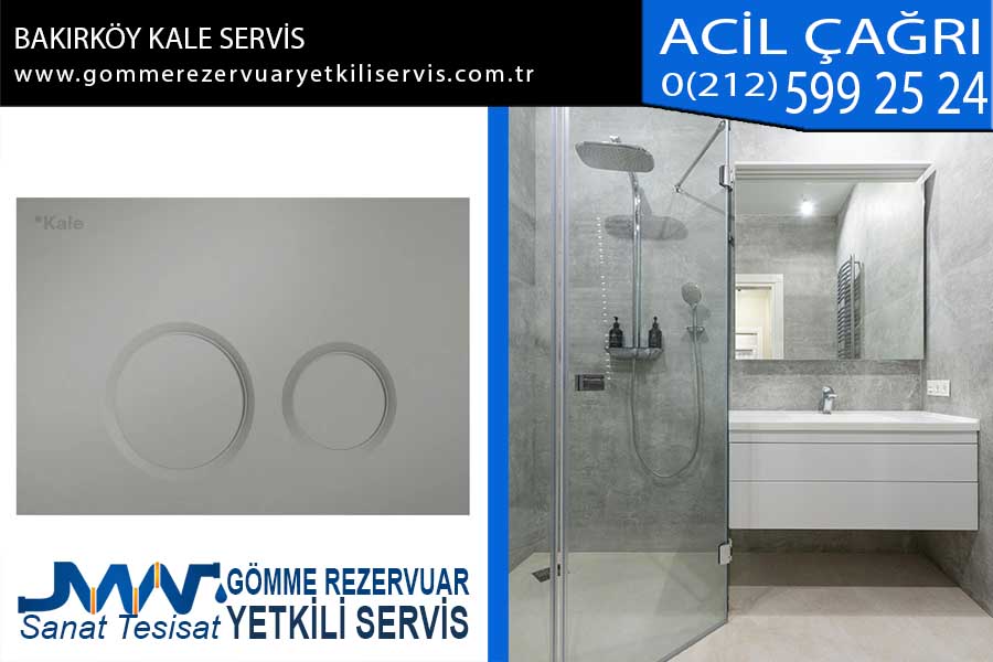 bakırköy kale servis