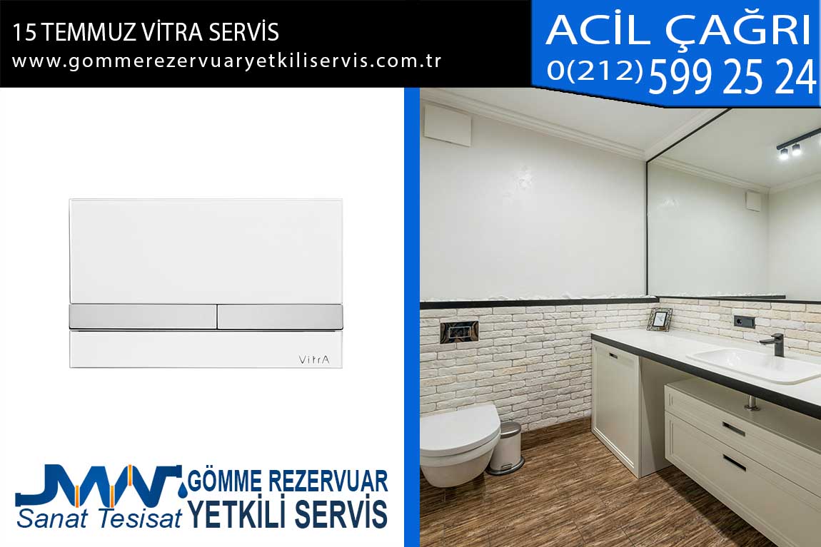 15 temmuz vitra servis