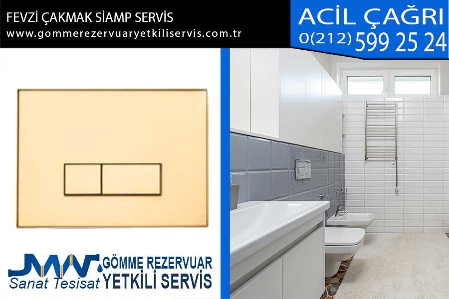 fevzi çakmak siamp servis