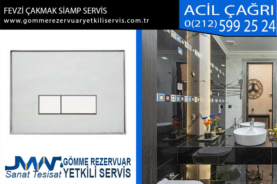fevzi çakmak siamp servis