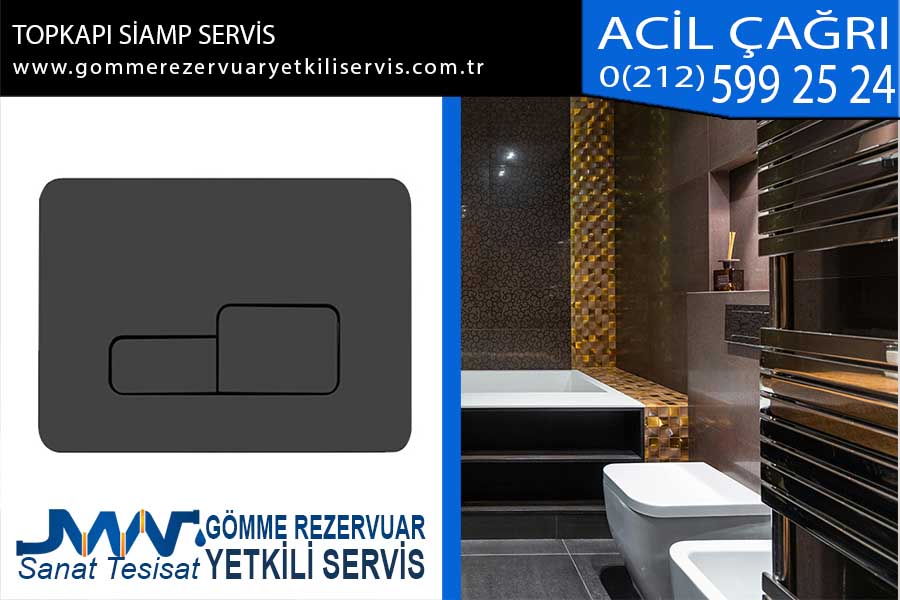 Topkapı Siamp Servis