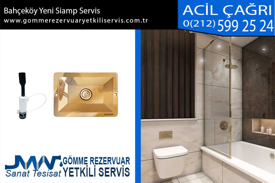 Bahçeköy Yeni Siamp Servis