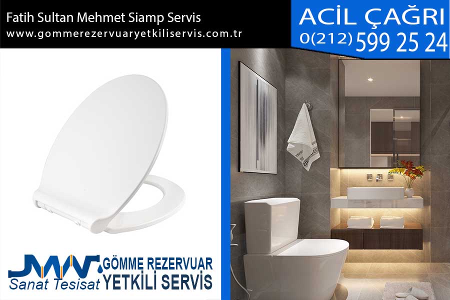 Fatih Sultan Mehmet Siamp Servis